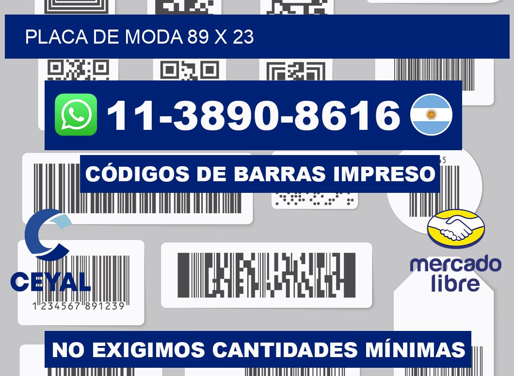 Placa de moda 89 x 23