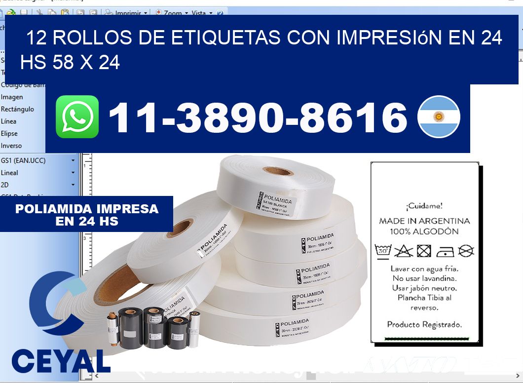 12 rollos de etiquetas con impresión en 24 hs 58 x 24