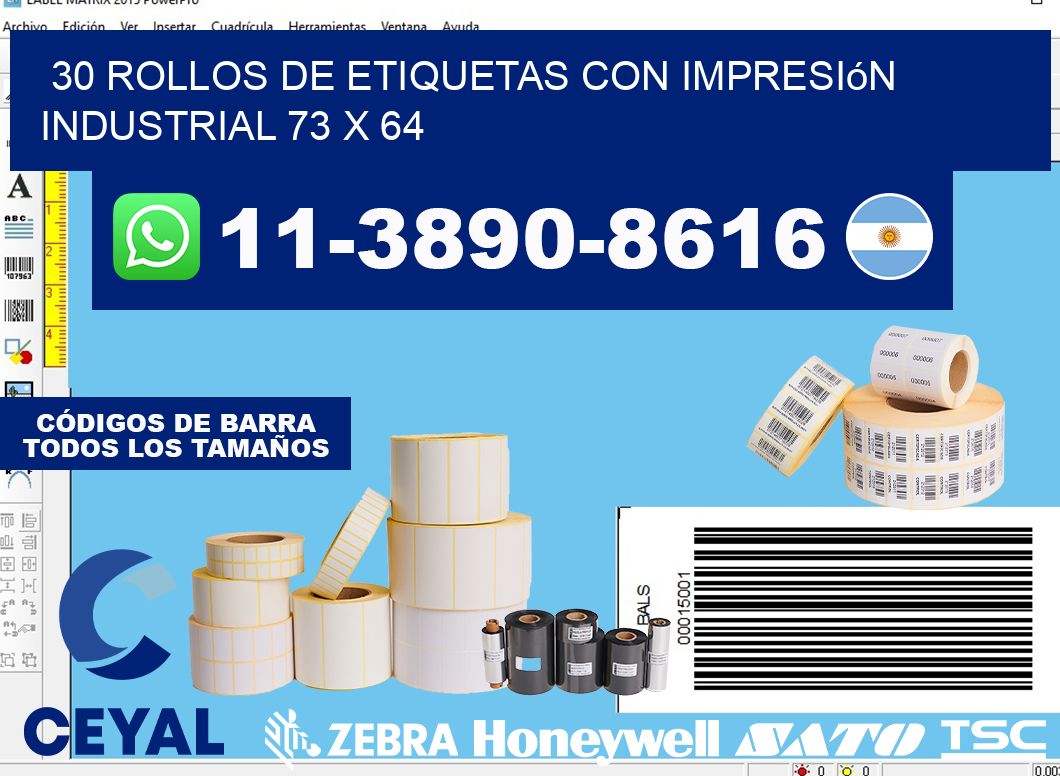 30 rollos de etiquetas con impresión industrial 73 x 64