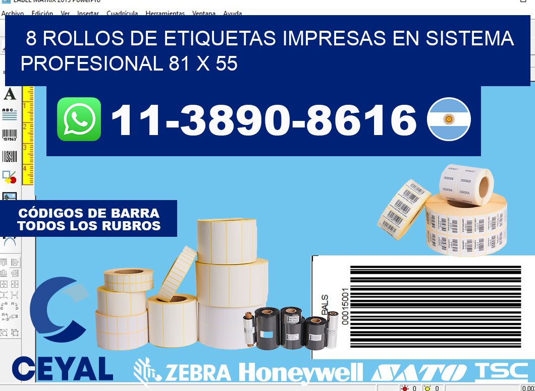 8 rollos de etiquetas impresas en sistema profesional 81 x 55