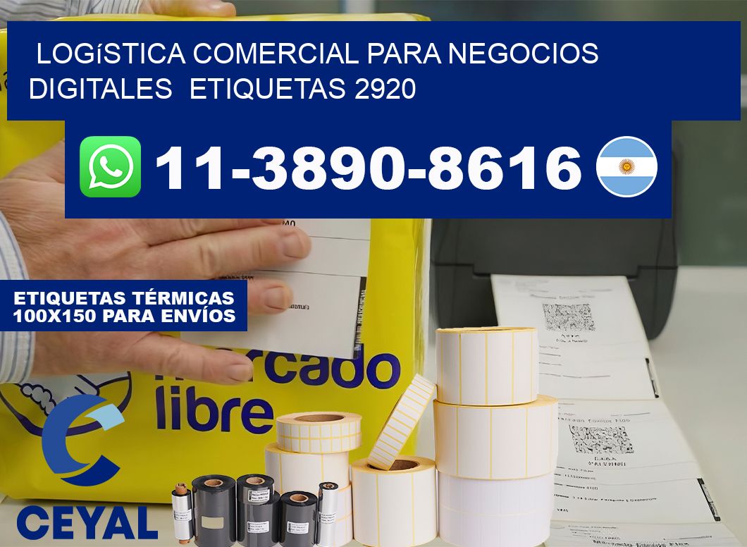 Logística comercial para negocios digitales  etiquetas 2920