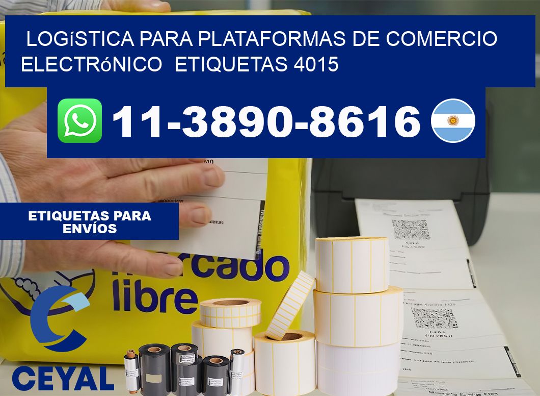 Logística para plataformas de comercio electrónico  etiquetas 4015