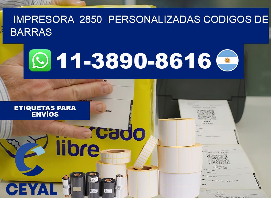 impresora 2850 personalizadas codigos de barras