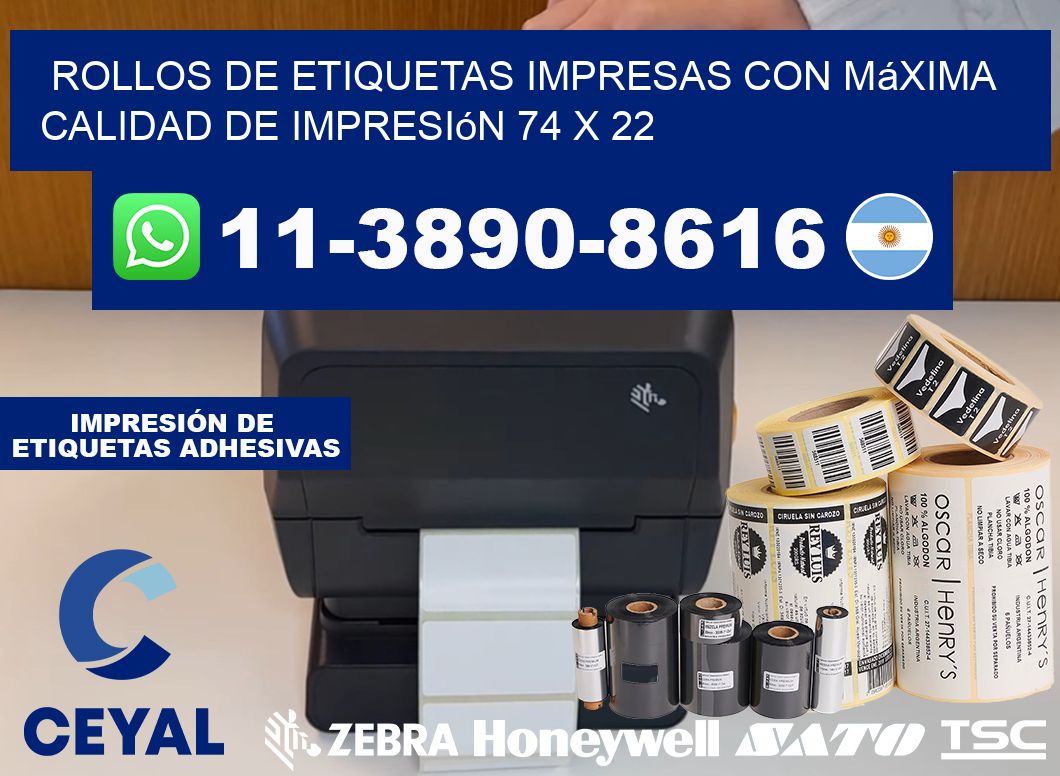 rollos de etiquetas impresas con máxima calidad de impresión 74 x 22