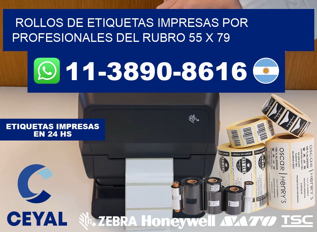 rollos de etiquetas impresas por profesionales del rubro 55 x 79