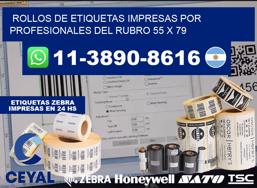 rollos de etiquetas impresas por profesionales del rubro 55 x 79
