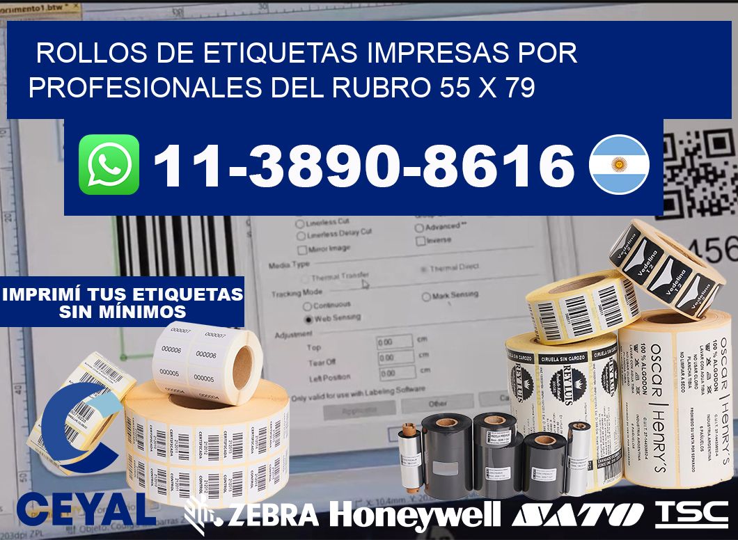 rollos de etiquetas impresas por profesionales del rubro 55 x 79