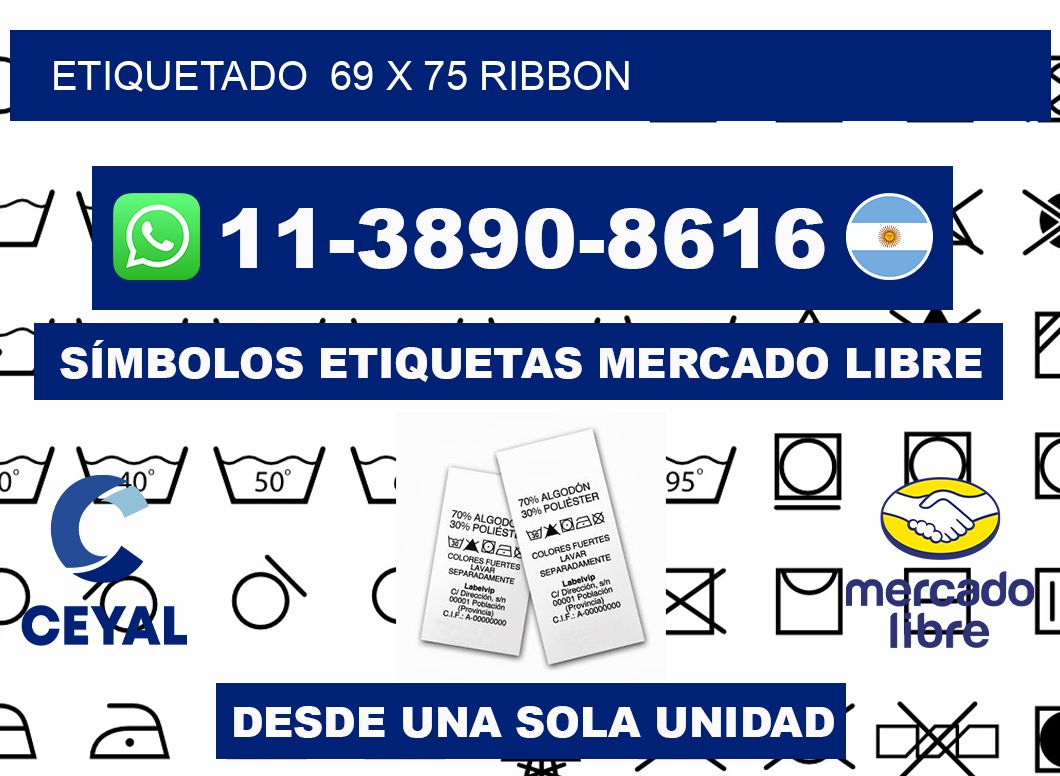 Etiquetado  69 x 75 ribbon