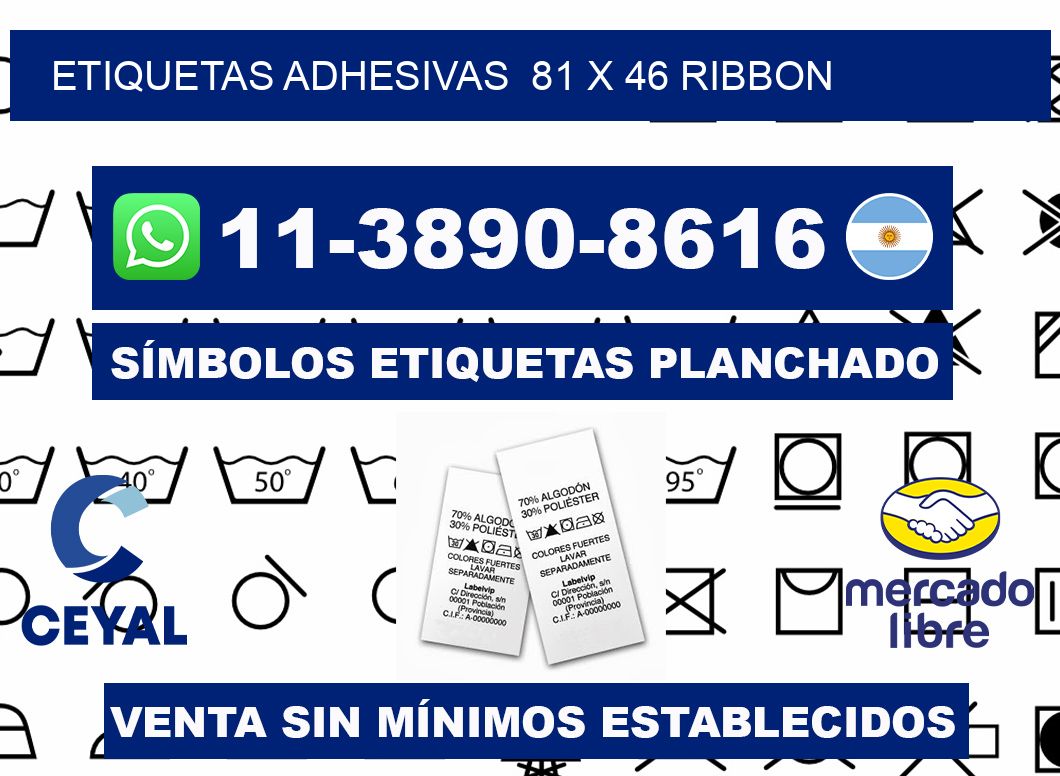 Etiquetas adhesivas 81 x 46 ribbon