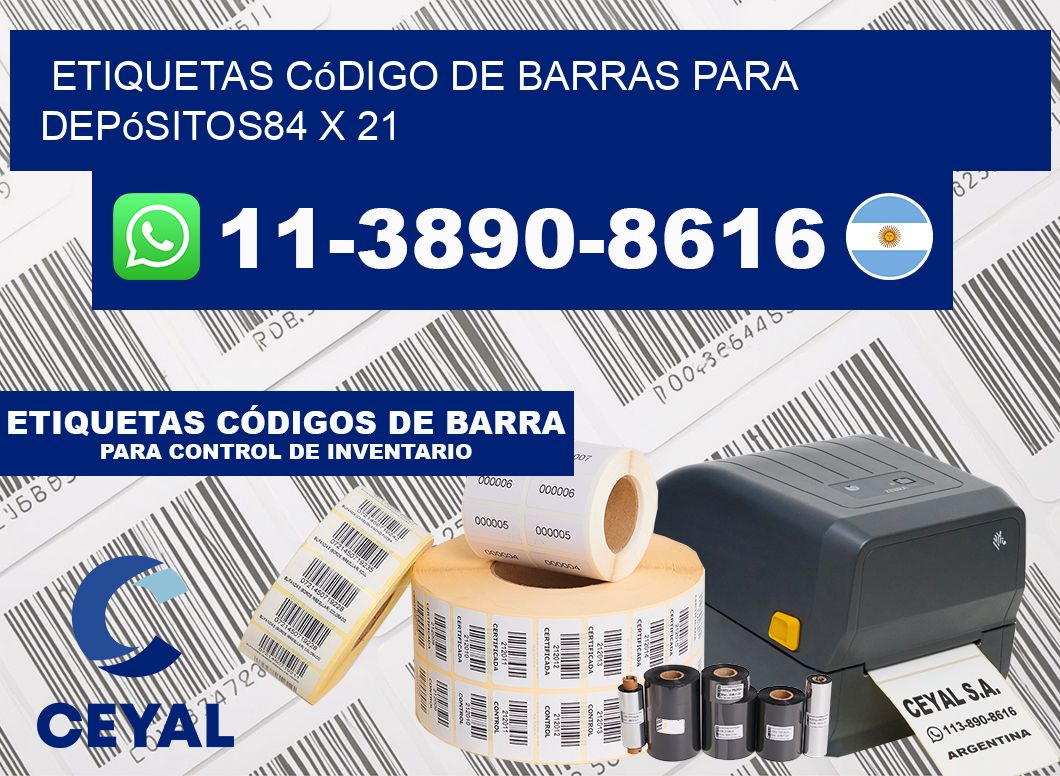 Etiquetas código de barras para depósitos84 x 21