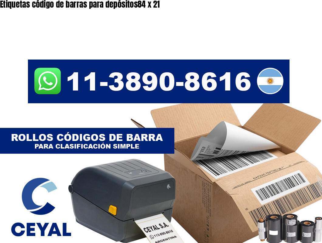 Etiquetas código de barras para depósitos84 x 21