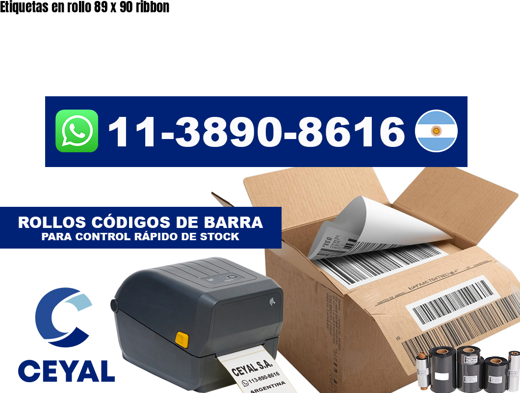 Etiquetas en rollo 89 x 90 ribbon