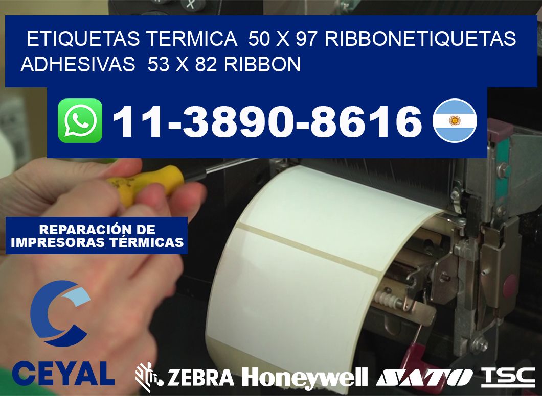 Etiquetas termica 50 x 97 ribbonEtiquetas adhesivas 53 x 82 ribbon