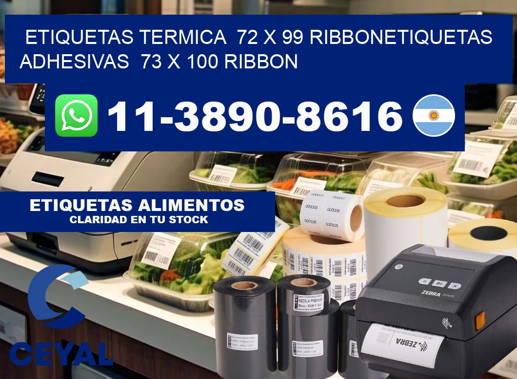 Etiquetas termica  72 x 99 ribbonEtiquetas adhesivas  73 x 100 ribbon