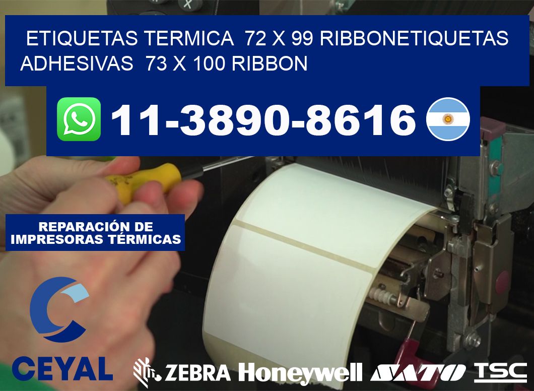 Etiquetas termica  72 x 99 ribbonEtiquetas adhesivas  73 x 100 ribbon