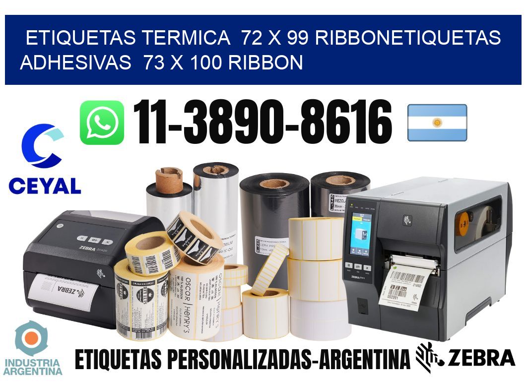 Etiquetas termica  72 x 99 ribbonEtiquetas adhesivas  73 x 100 ribbon