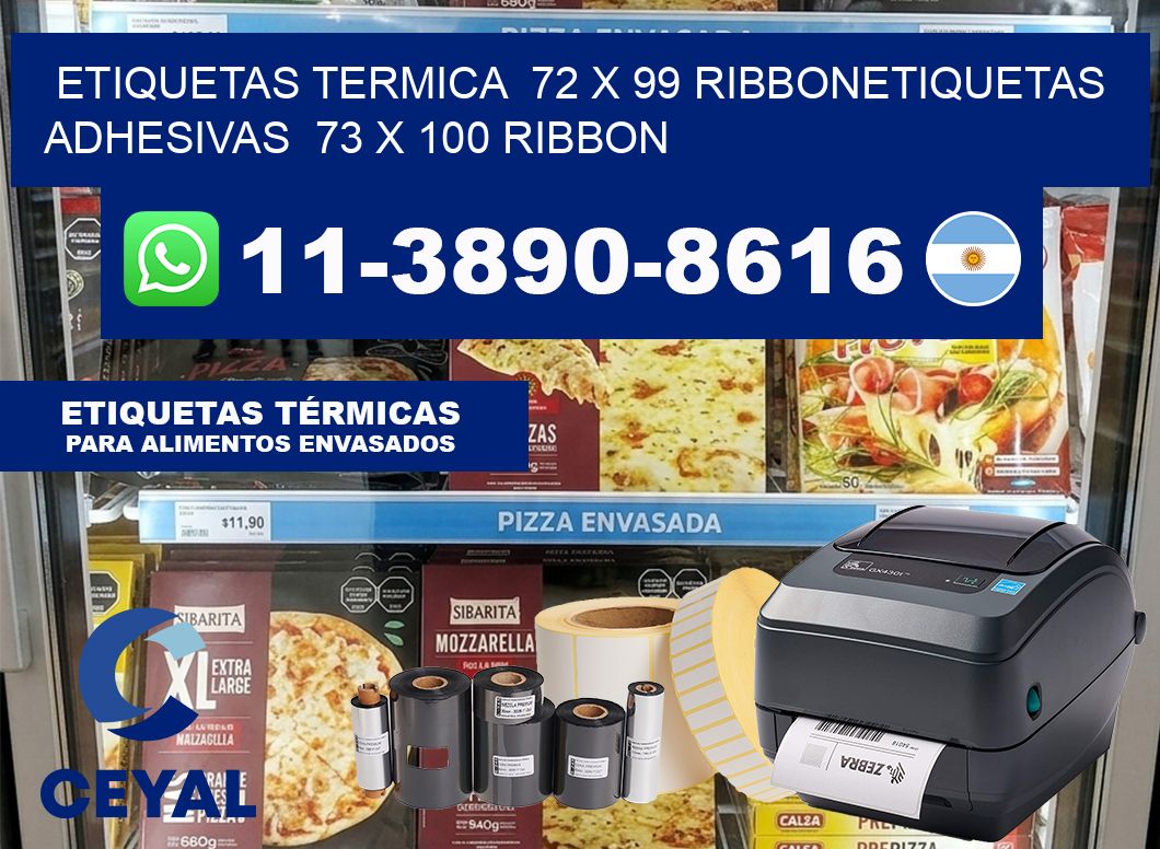 Etiquetas termica  72 x 99 ribbonEtiquetas adhesivas  73 x 100 ribbon