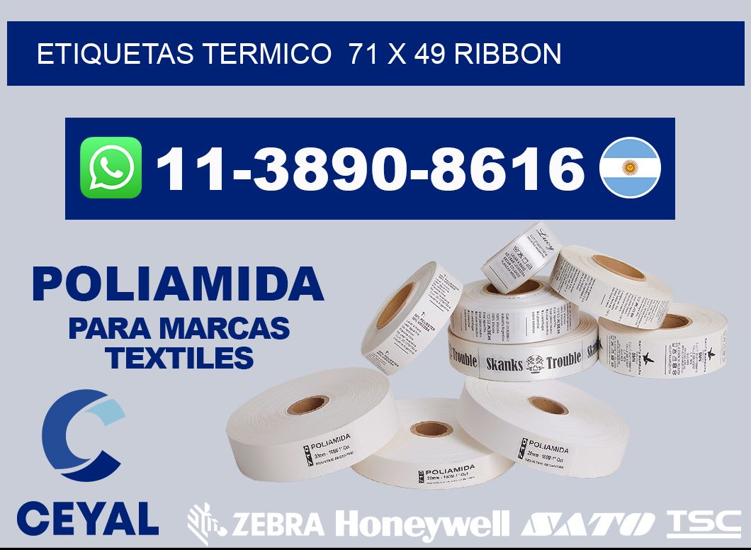 Etiquetas termico  71 x 49 ribbon