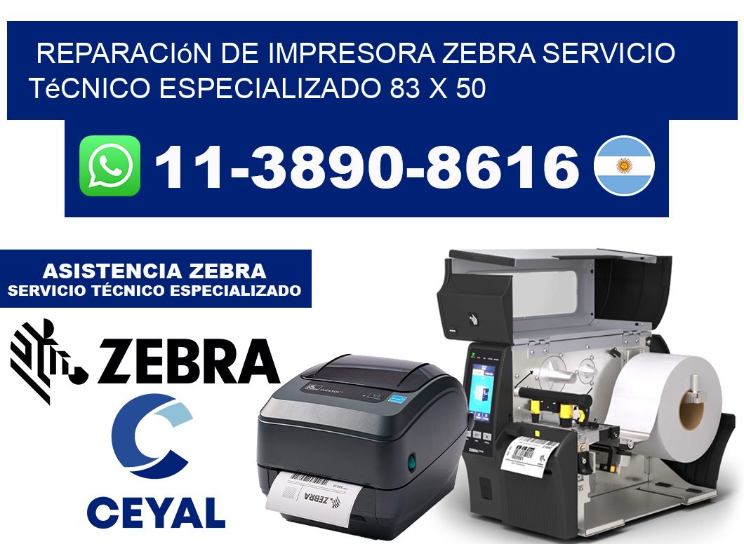 Reparación de Impresora Zebra Servicio Técnico Especializado 83 x 50