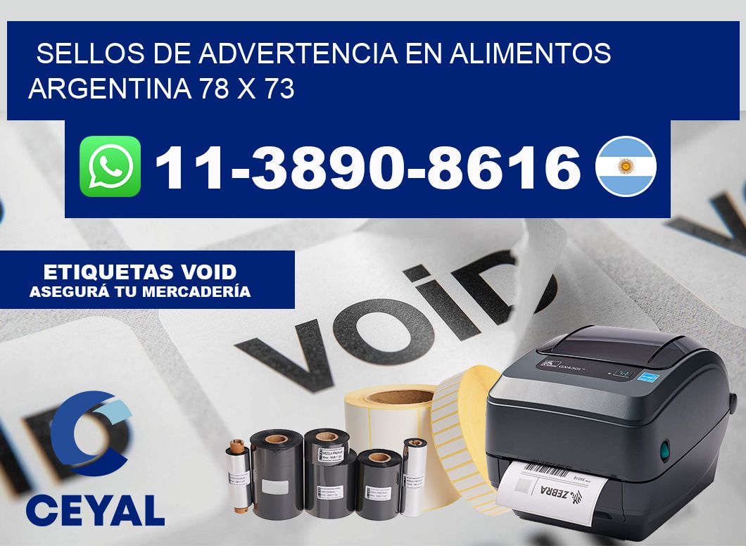 Sellos de advertencia en Alimentos argentina 78 x 73