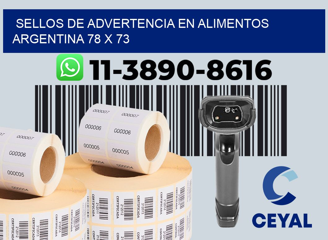 Sellos de advertencia en Alimentos argentina 78 x 73