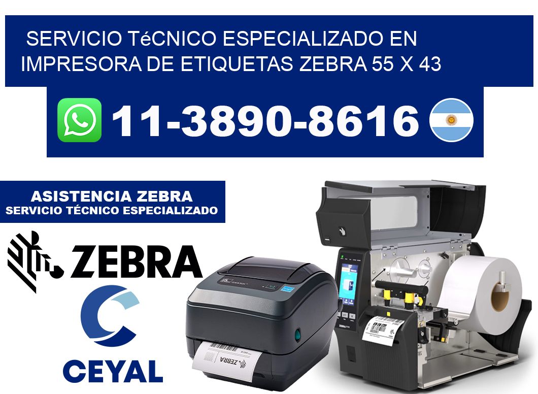 Servicio Técnico Especializado en Impresora de Etiquetas Zebra 55 x 43
