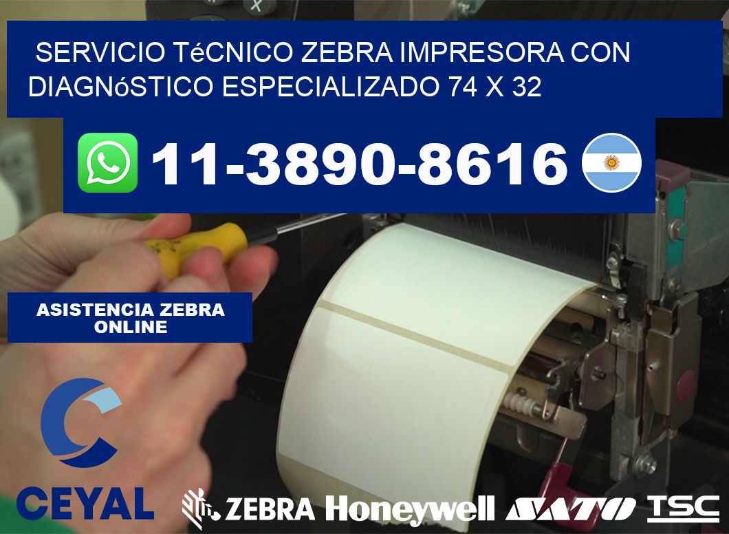 Servicio Técnico Zebra Impresora con Diagnóstico Especializado 74 x 32