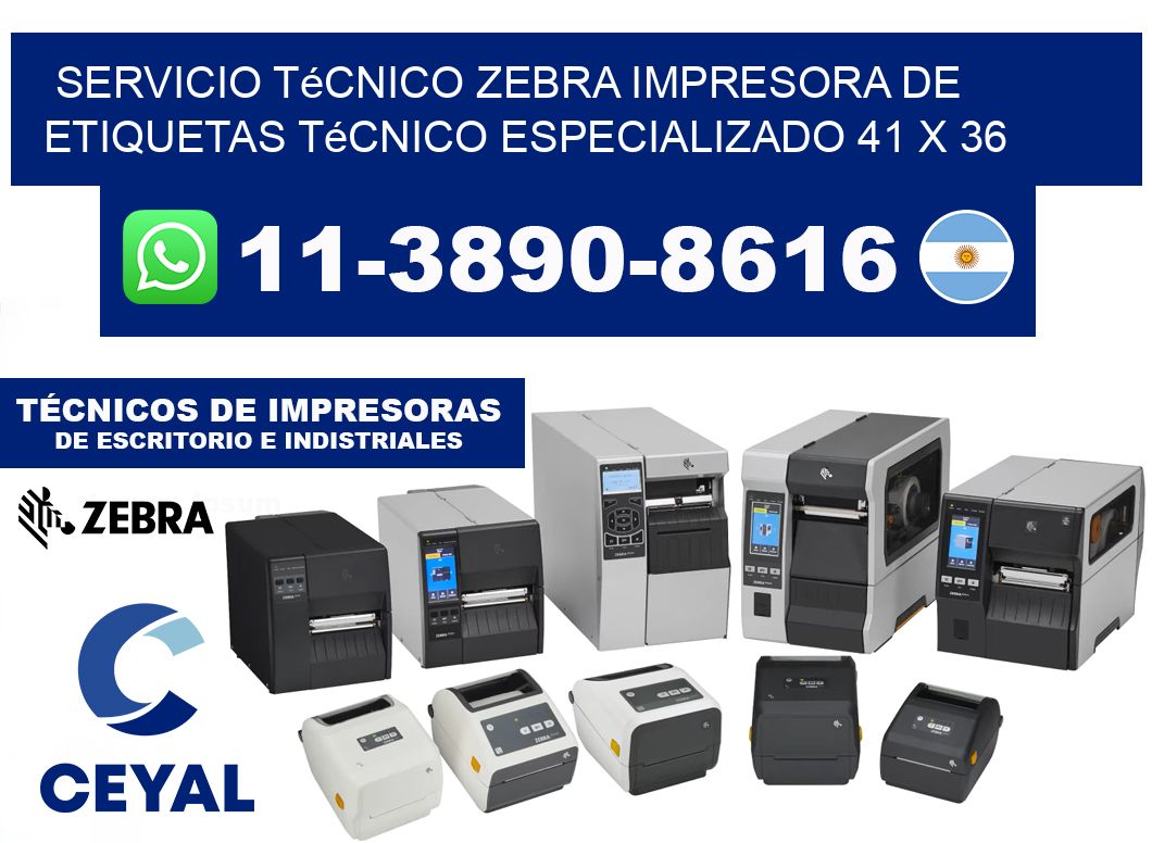 Servicio Técnico Zebra Impresora de Etiquetas Técnico Especializado 41 x 36
