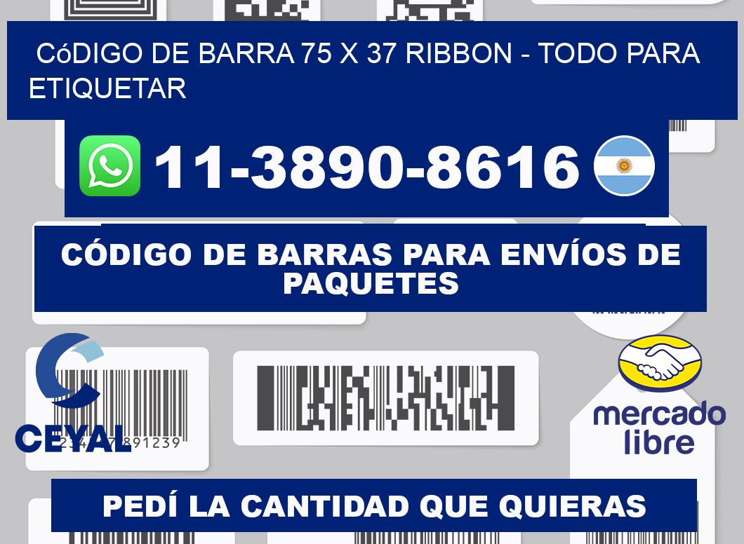 código de barra 75 x 37 ribbon - Todo para Etiquetar