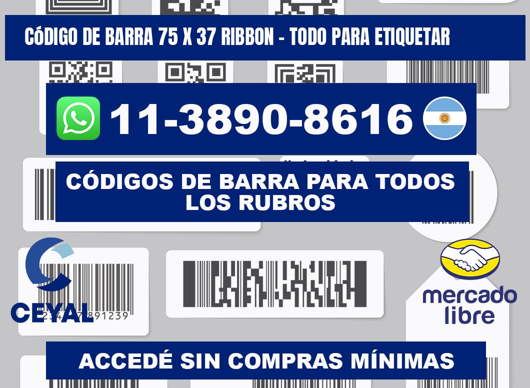 código de barra 75 x 37 ribbon - Todo para Etiquetar