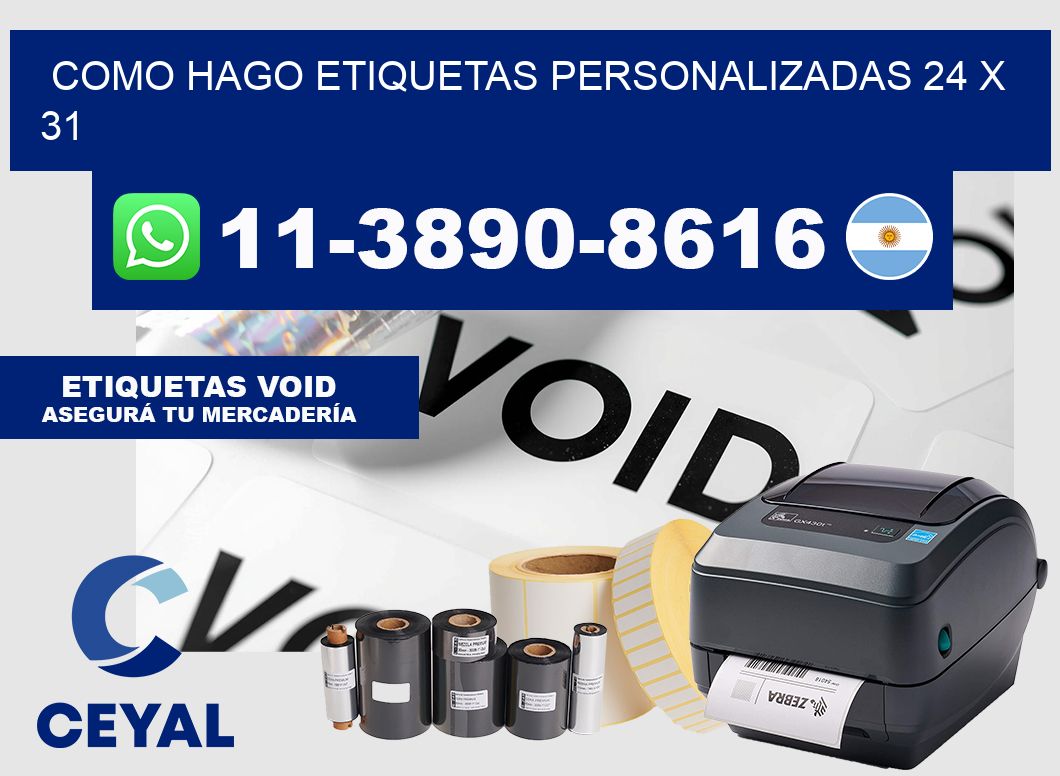 como hago etiquetas personalizadas 24 x 31