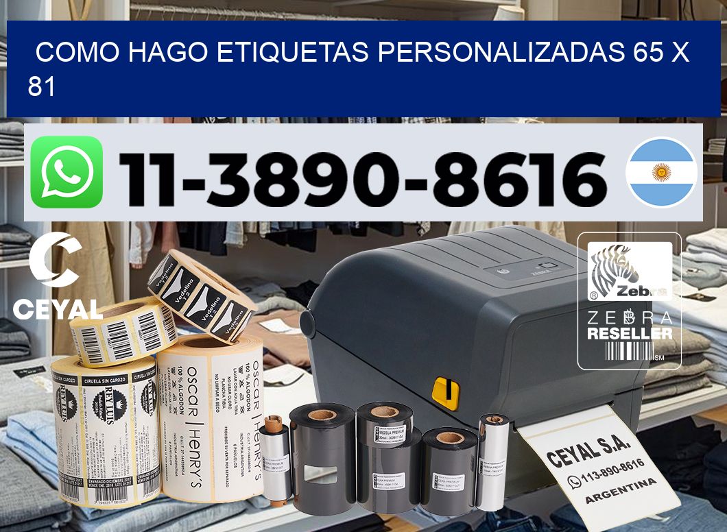 como hago etiquetas personalizadas 65 x 81