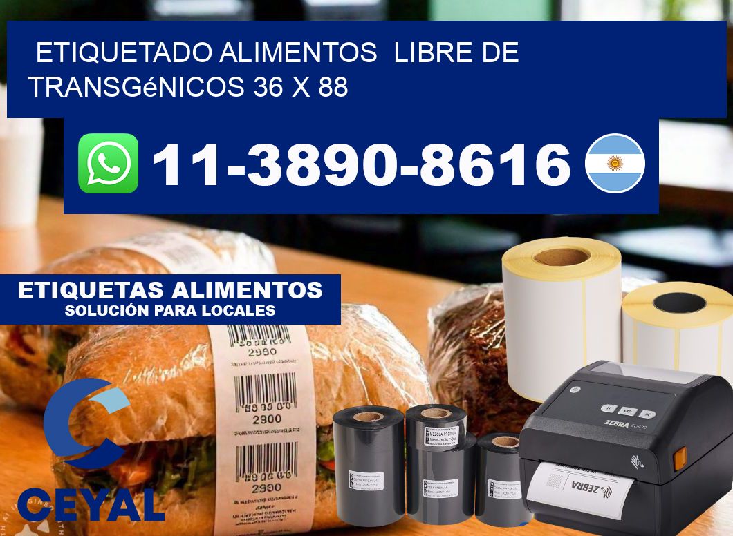 etiquetado alimentos  Libre de transgénicos 36 x 88