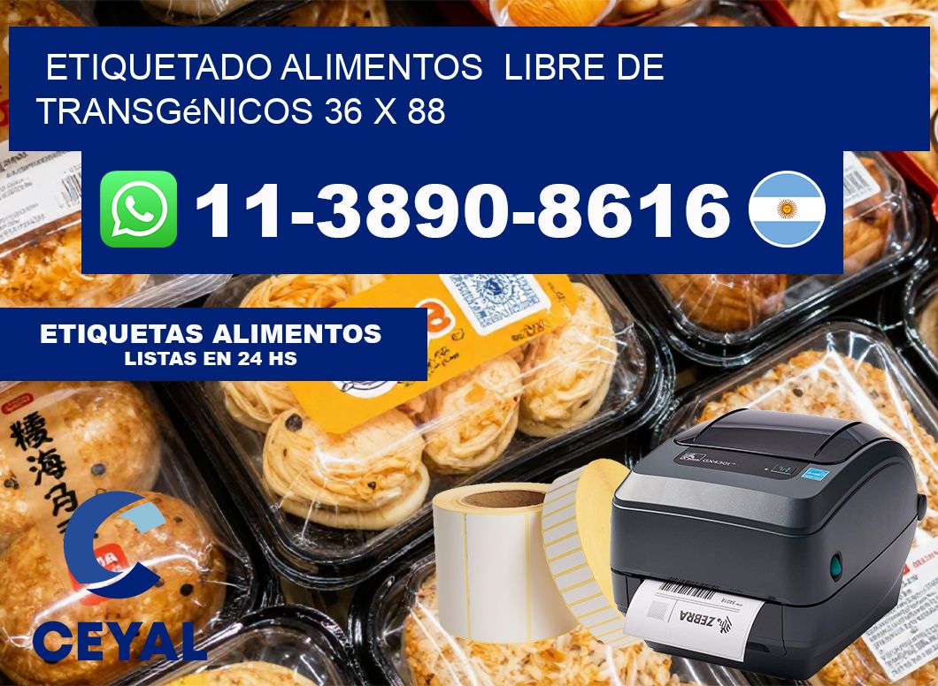 etiquetado alimentos  Libre de transgénicos 36 x 88
