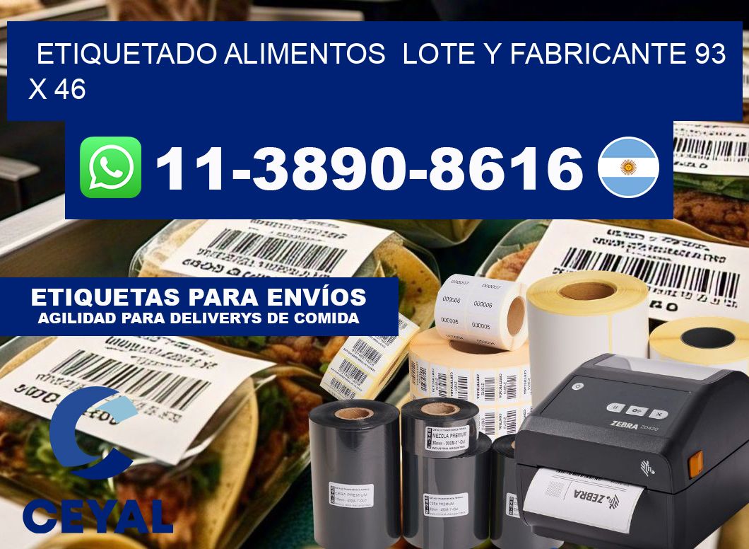 etiquetado alimentos  Lote y fabricante 93 x 46