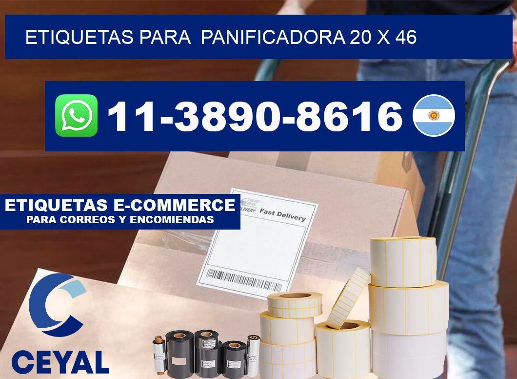 etiquetas para  Panificadora 20 x 46