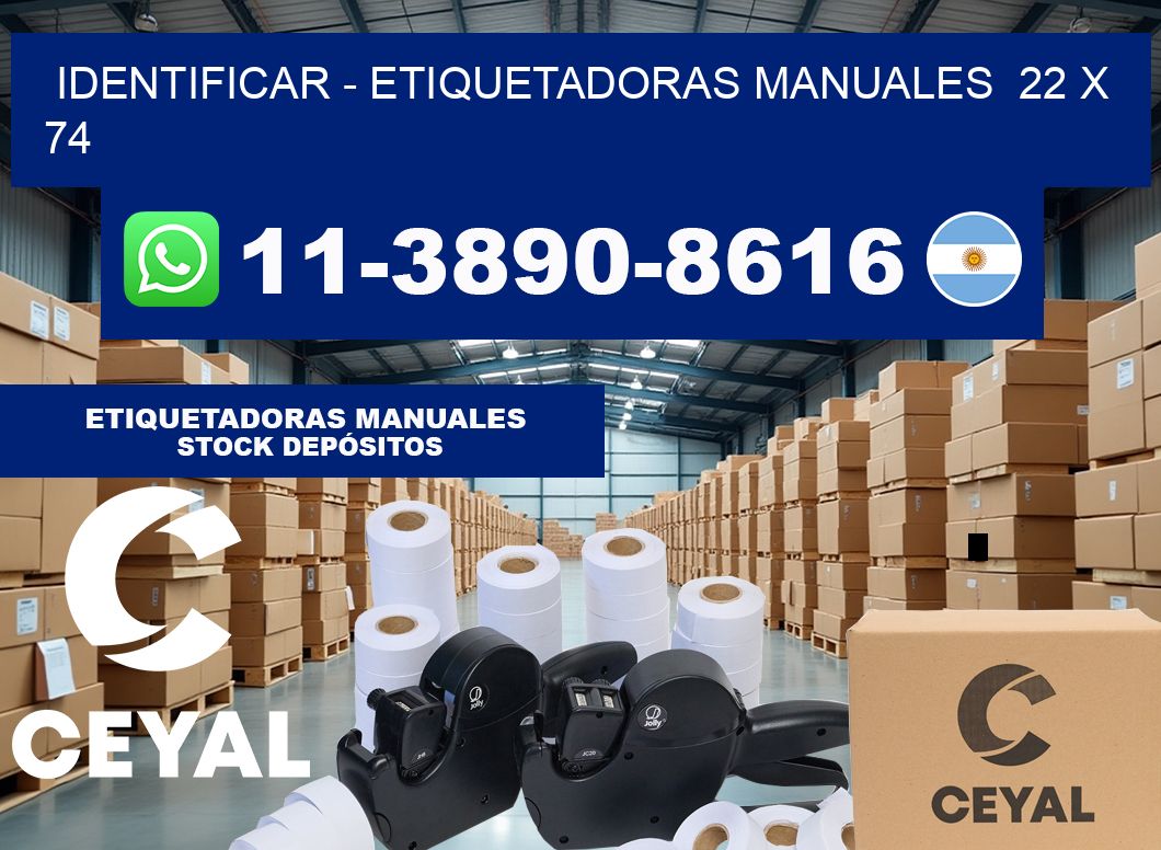 identificar – Etiquetadoras Manuales  22 x 74