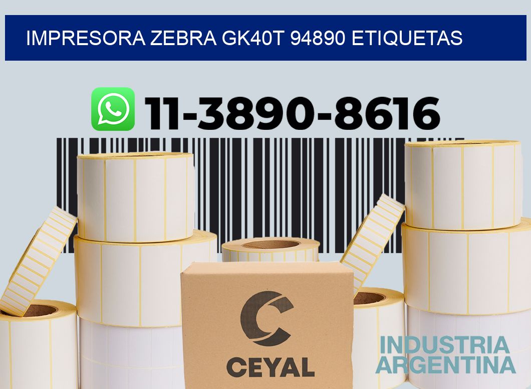 impresora zebra gk40t 94890 etiquetas