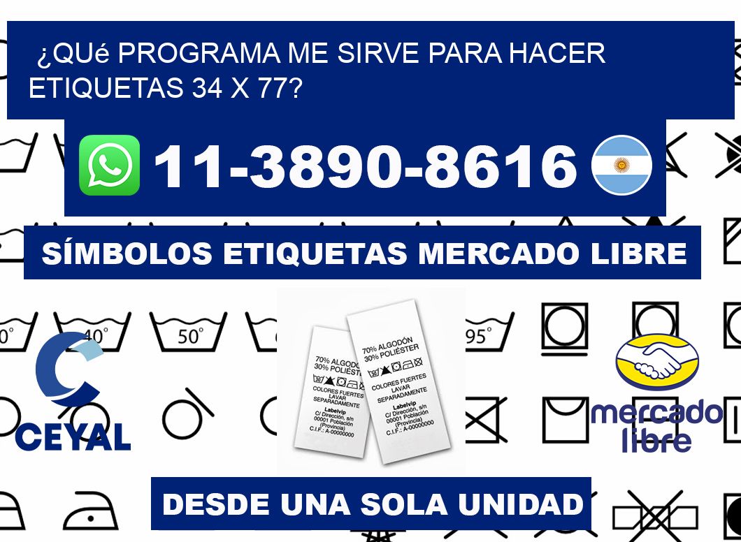 ¿Qué programa me sirve para hacer etiquetas 34 x 77?