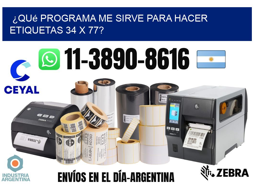 ¿Qué programa me sirve para hacer etiquetas 34 x 77?