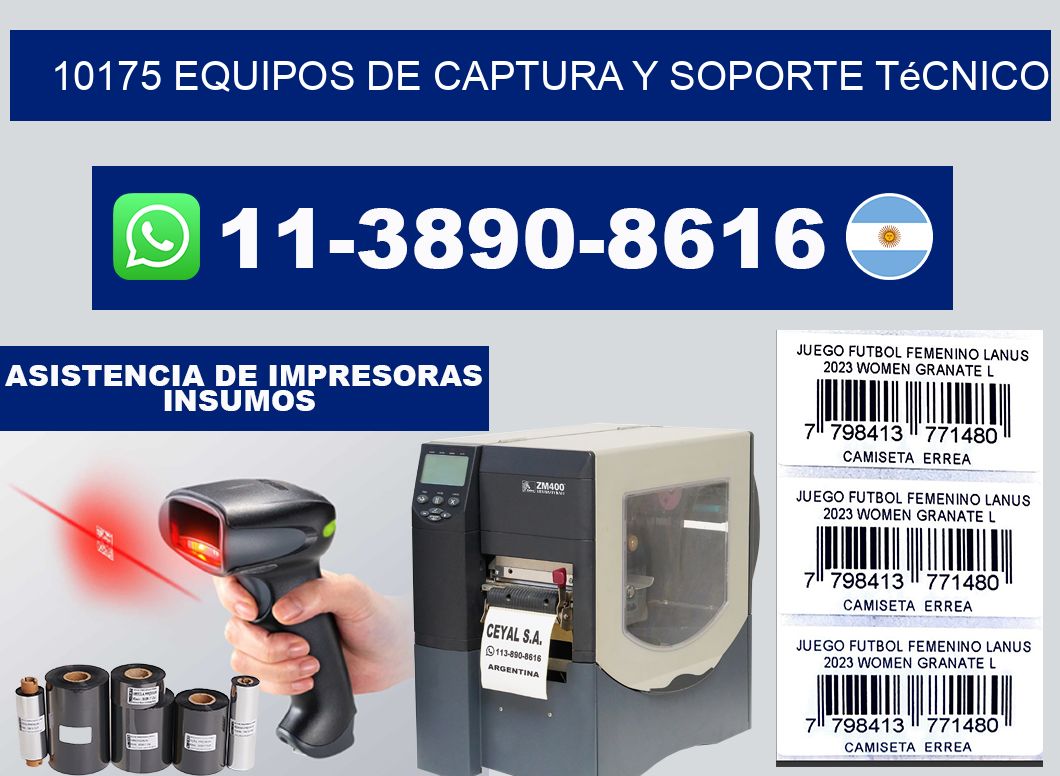 10175 Equipos de Captura y Soporte Técnico