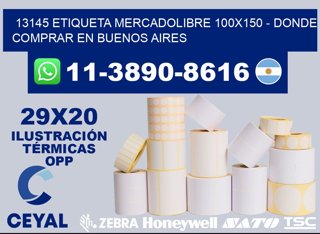 13145 etiqueta MercadoLibre 100x150 - Donde Comprar en Buenos Aires