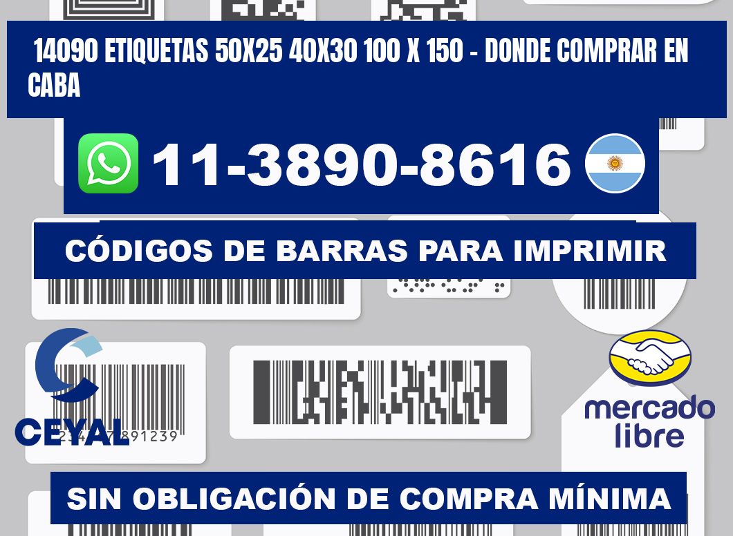 14090 etiquetas 50x25 40x30 100 x 150 - Donde Comprar en Caba