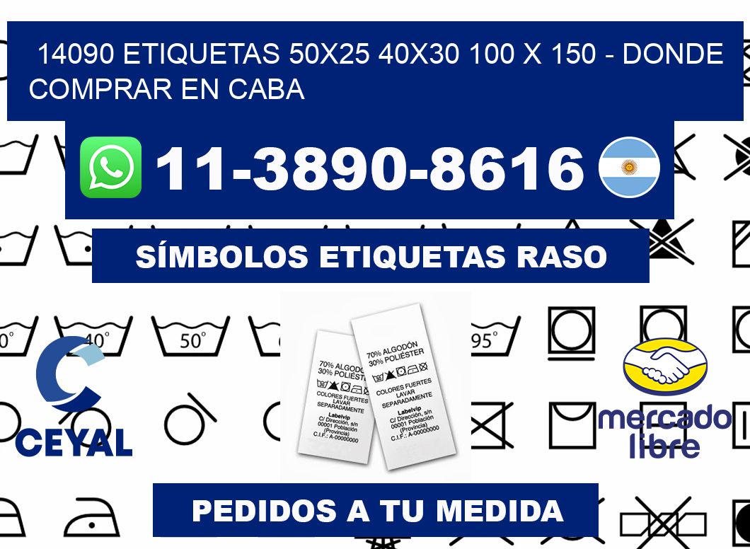 14090 etiquetas 50x25 40x30 100 x 150 - Donde Comprar en Caba