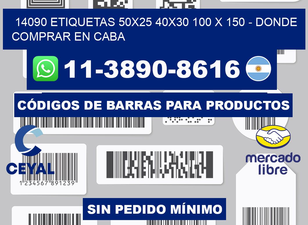 14090 etiquetas 50x25 40x30 100 x 150 - Donde Comprar en Caba