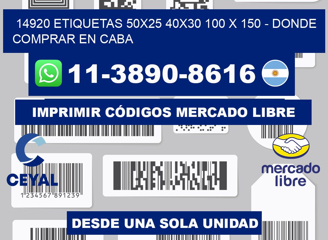 14920 etiquetas 50x25 40x30 100 x 150 - Donde Comprar en Caba