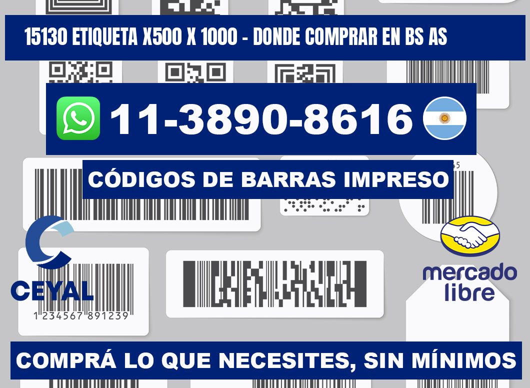 15130 etiqueta x500 x 1000 - Donde Comprar en bs as