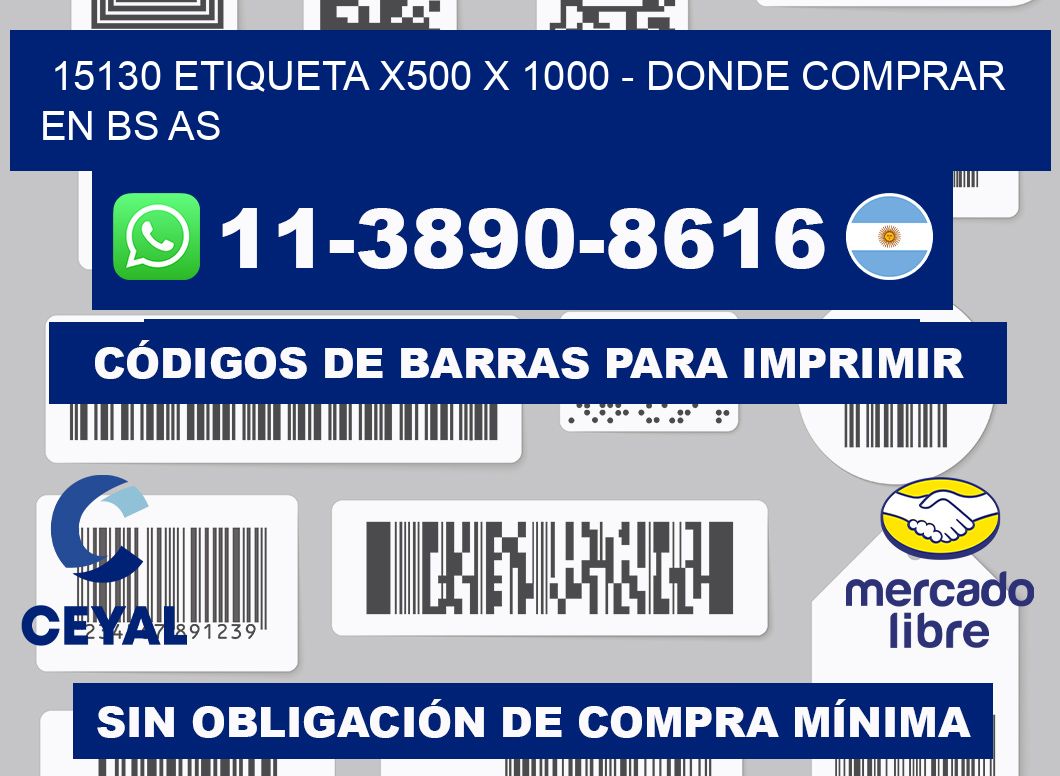 15130 etiqueta x500 x 1000 - Donde Comprar en bs as