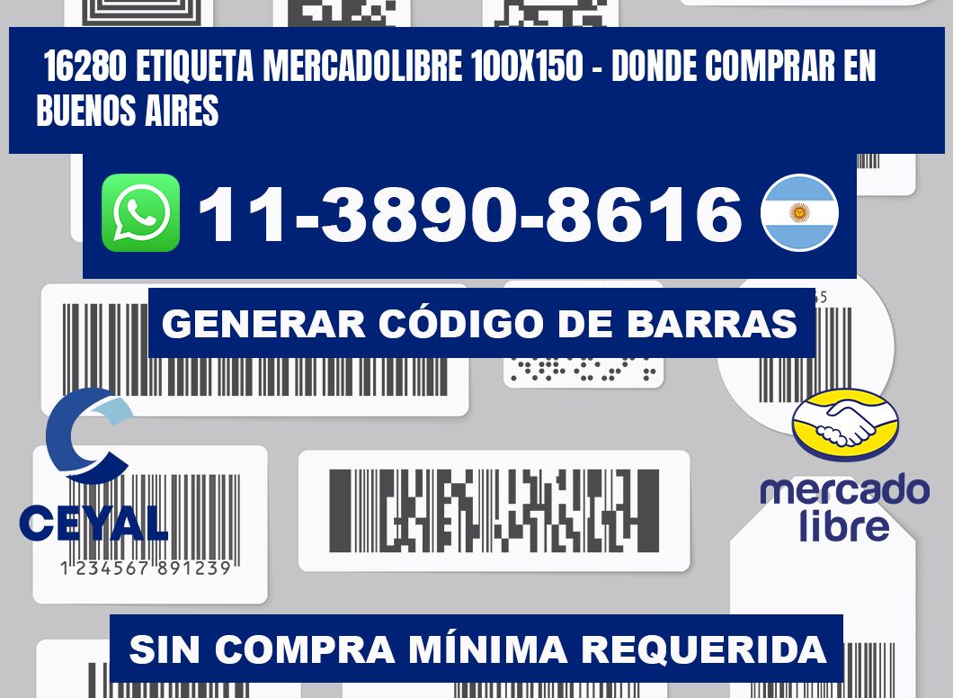 16280 etiqueta MercadoLibre 100x150 - Donde Comprar en Buenos Aires