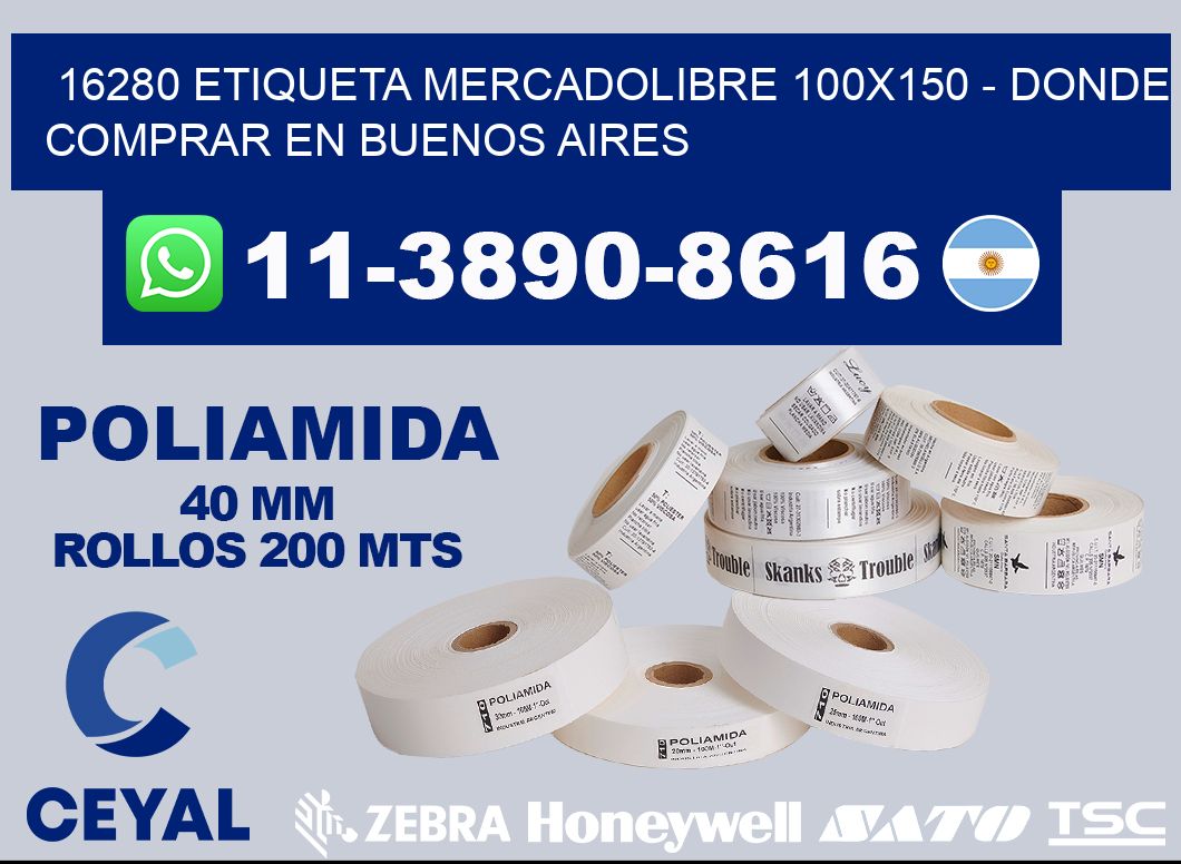 16280 etiqueta MercadoLibre 100x150 - Donde Comprar en Buenos Aires